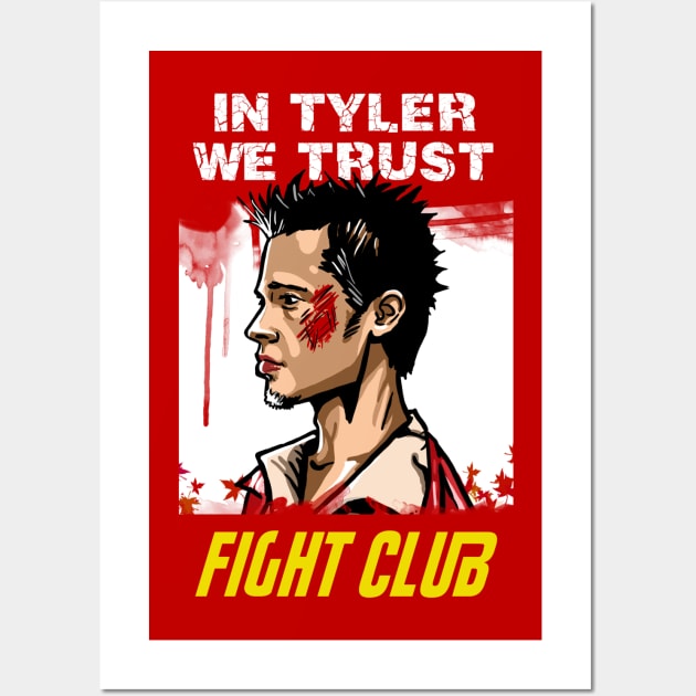 In Tyler We Trust Wall Art by ThatJokerGuy